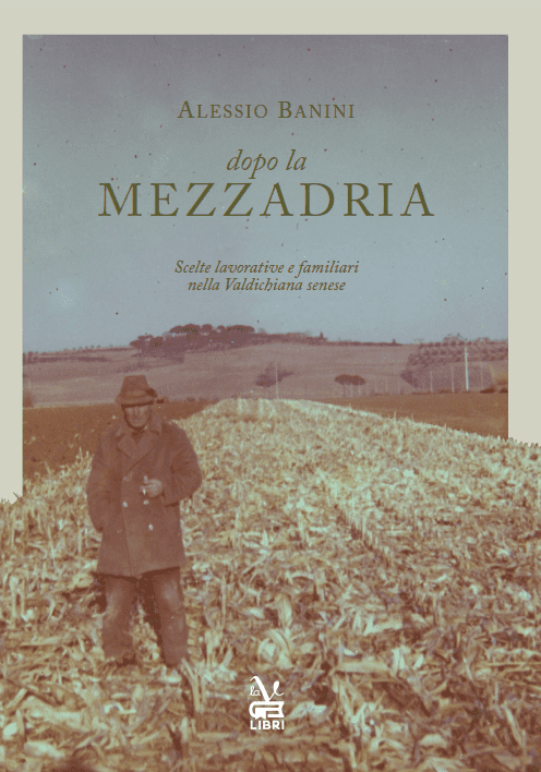 Dopo la Mezzadria